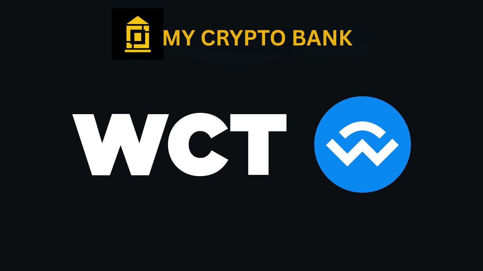 WalletConnect (WCT)